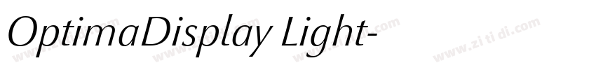 OptimaDisplay Light字体转换 OptimaDisplay Light字体转换